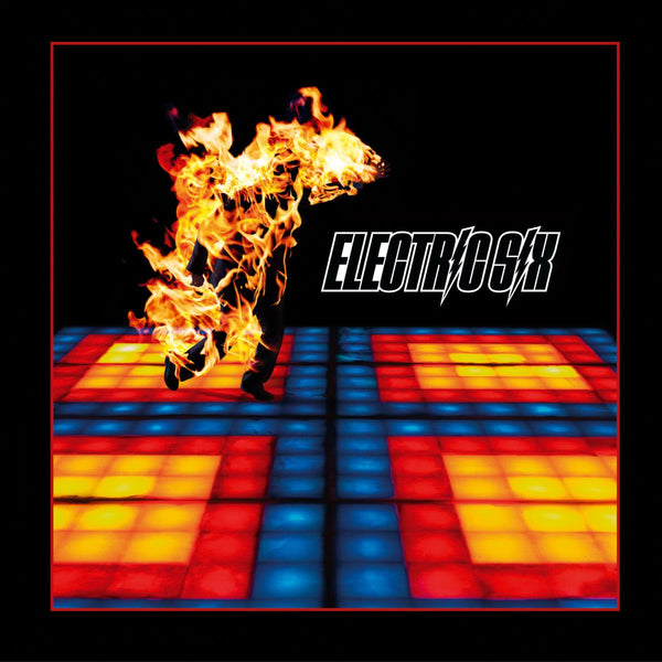 Electric Six - Fire (21st Anniversary Remaster): Vinyl LP