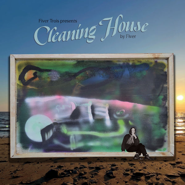 Fiver Trois presents Cleaning House: Vinyl LP