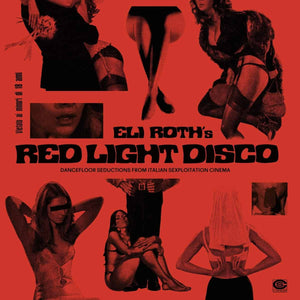 Various Artists - Eli Roth's Red Light Disco – Limited Addition ...