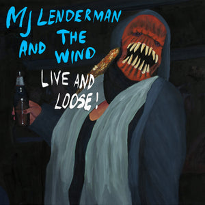 And The Wind (Live and Loose!): Double Vinyl LP