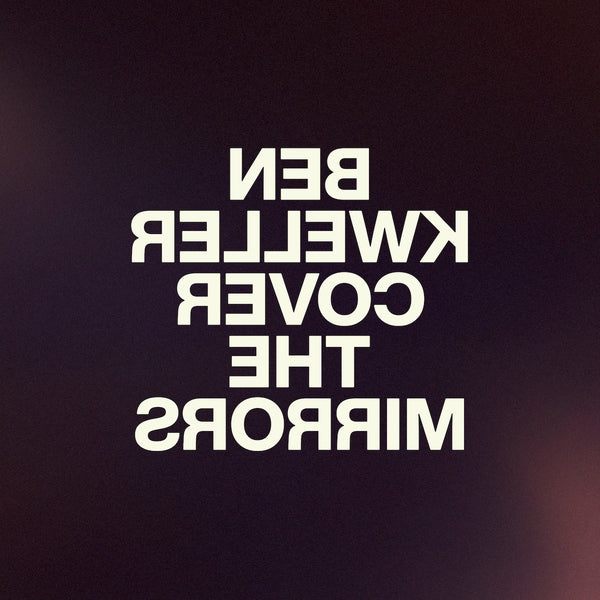 Cover The Mirrors: Clear Vinyl LP