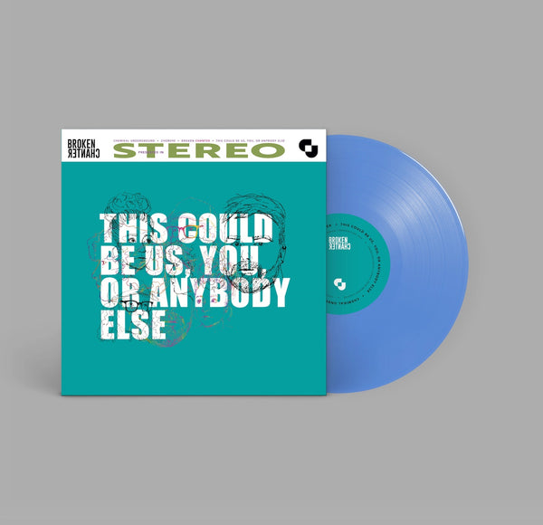 This Could be Us, You or Anybody Else: Curacao Coloured Vinyl LP