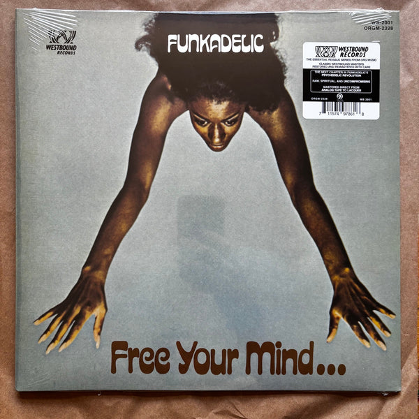 Free Your Mind And Your Ass Will Follow
