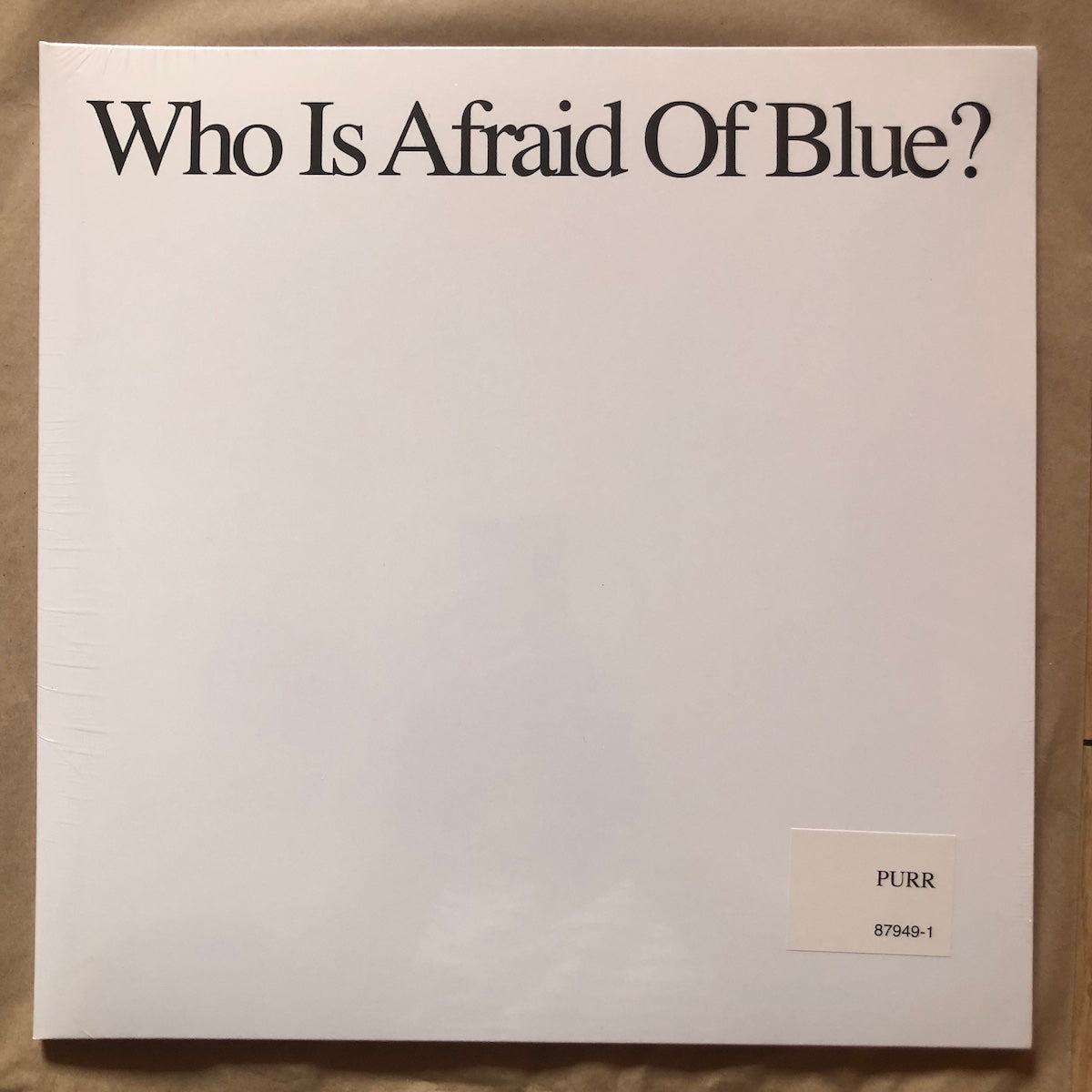 Who Is Afraid Of Blue?: Vinyl LP