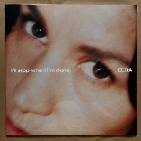 I'll stop when I'm done.: Vinyl LP