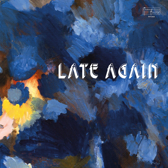 Late Again: Vinyl LP