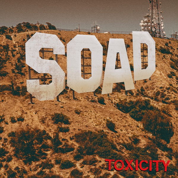 Toxicity (25th Anniversary)