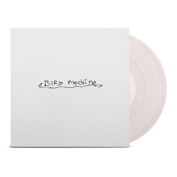 Bird Machine: Clear Vinyl LP