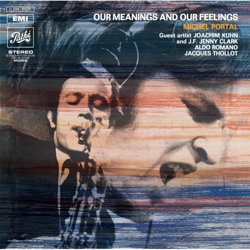 Our Meanings and Our Feelings: Vinyl LP